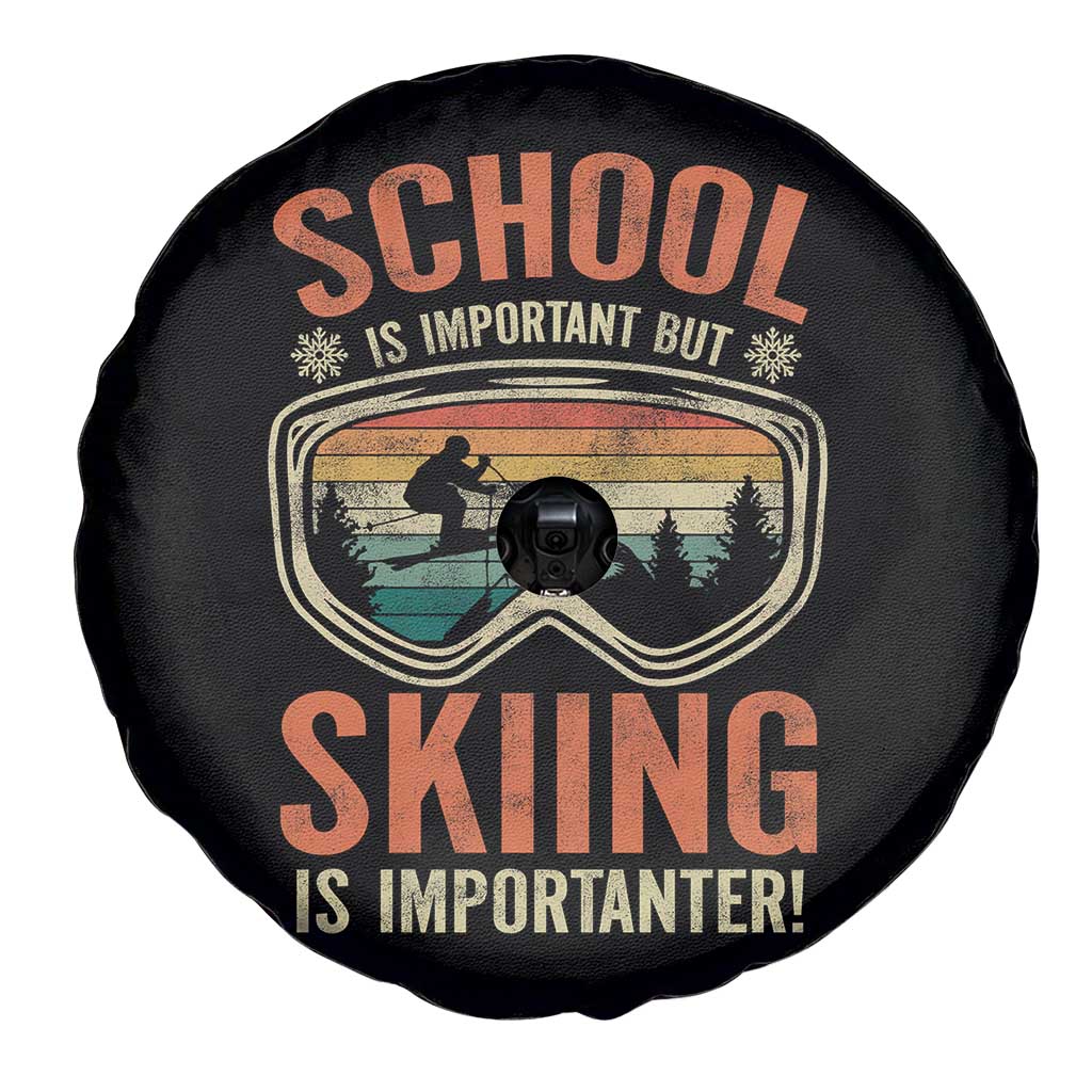 Funny School Is Important But Skiing Is Importanter Spare Tire Cover TS11 Print Your Wear