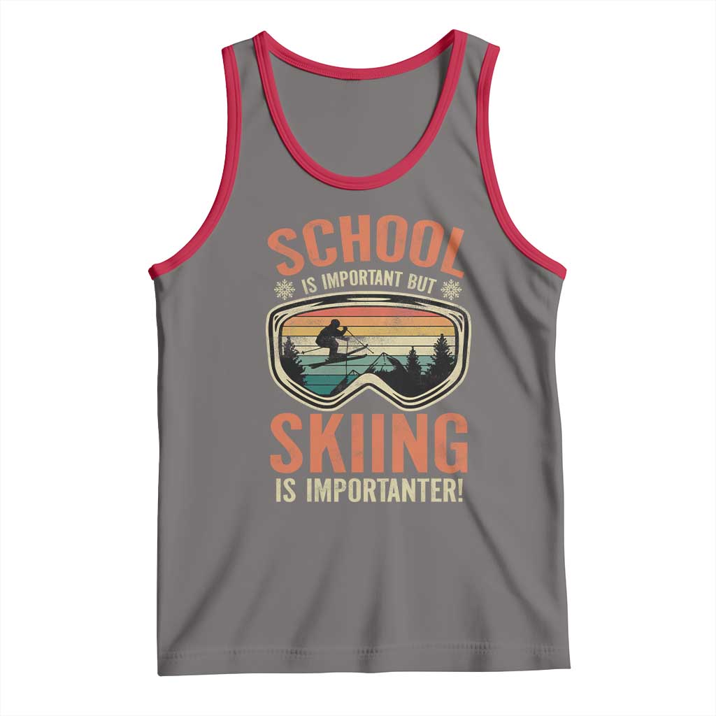 Funny School Is Important But Skiing Is Importanter Tank Top TS11 Deep Heather Red Print Your Wear