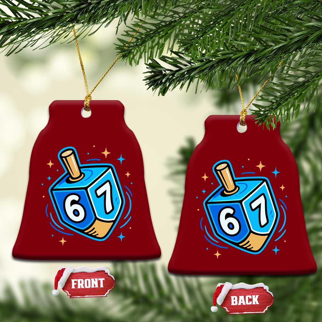 Funny 67 Hanukkah Dreidel Ceramic Ornament Chanukah Star Of David TS11 Print Your Wear