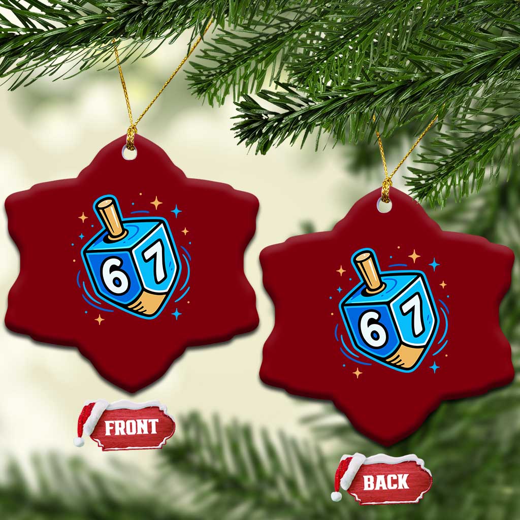 Funny 67 Hanukkah Dreidel Ceramic Ornament Chanukah Star Of David TS11 Print Your Wear