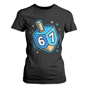 Funny 67 Hanukkah Dreidel T Shirt For Women Chanukah Star Of David TS11 Black Print Your Wear