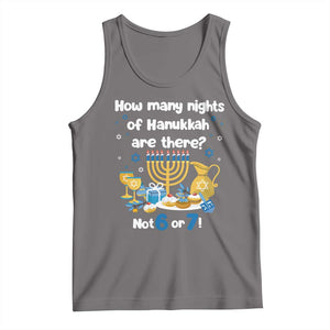 Funny 67 Hanukkah Tank Top How Many Nights Of Hanukkah Are There Not 6 or 7 TS11 Deep Heather Print Your Wear