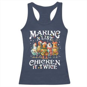 Making A List Chicken It Twice Racerback Tank Top Funny Christmas Chicken TS11 Navy Print Your Wear