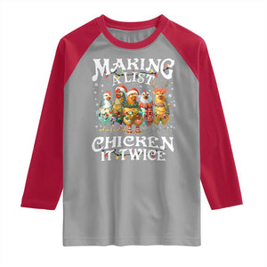 Making A List Chicken It Twice Raglan Shirt Funny Christmas Chicken TS11 Sport Gray Red Print Your Wear