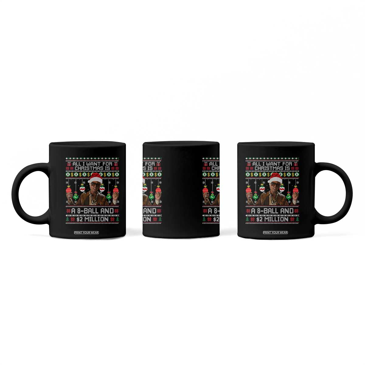 Funny Christmas Billy Meme Coffee Mug All I Want For Christmas Is A 8 Ball And 2 Million Dollars TS11 Print Your Wear