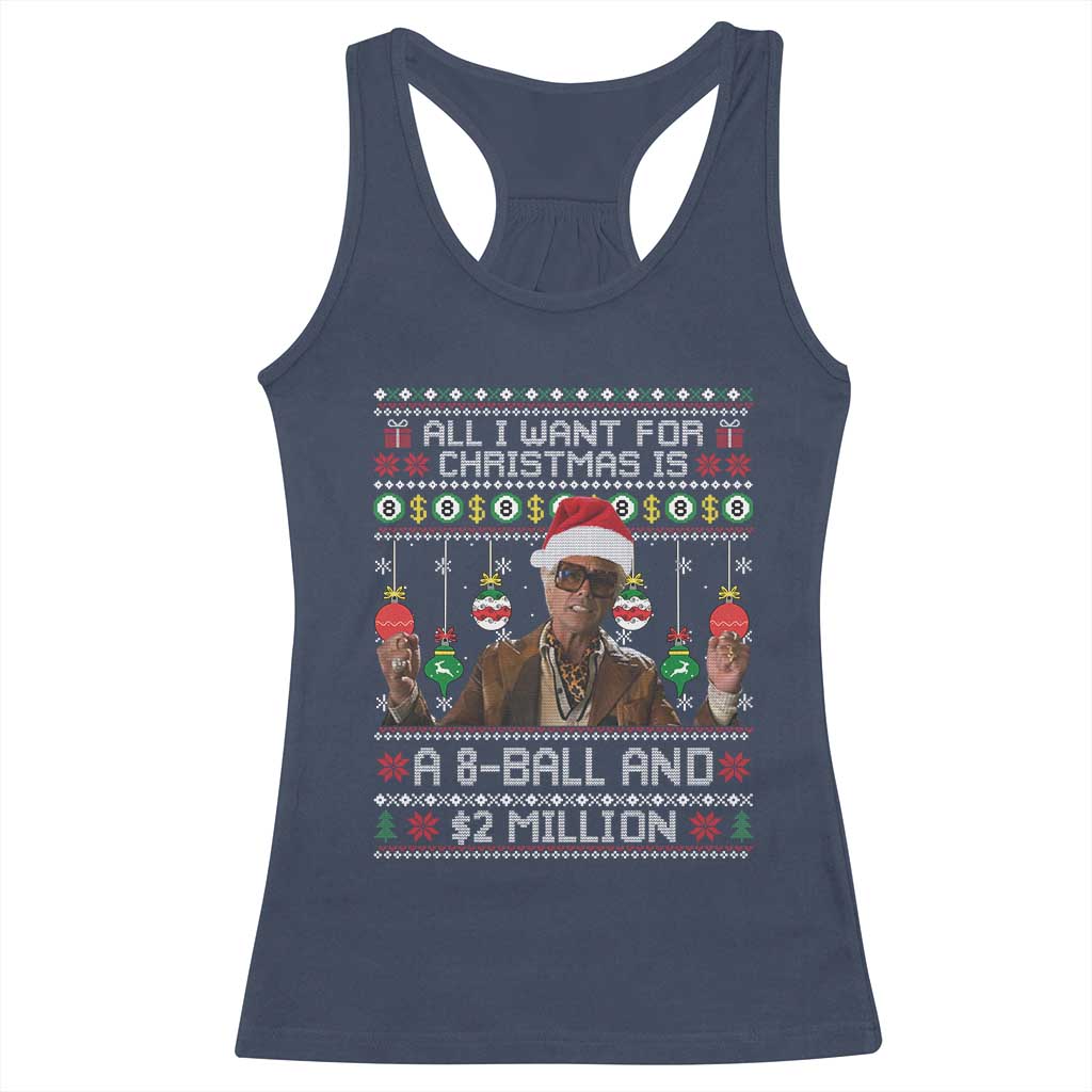 Funny Christmas Billy Meme Racerback Tank Top All I Want For Christmas Is A 8 Ball And 2 Million Dollars TS11 Navy Print Your Wear
