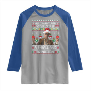 Funny Christmas Billy Meme Raglan Shirt All I Want For Christmas Is A 8 Ball And 2 Million Dollars TS11 Sport Gray Royal Print Your Wear