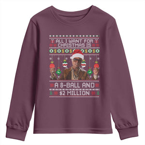 Funny Christmas Billy Meme Youth Sweatshirt All I Want For Christmas Is A 8 Ball And 2 Million Dollars TS11 Maroon Print Your Wear
