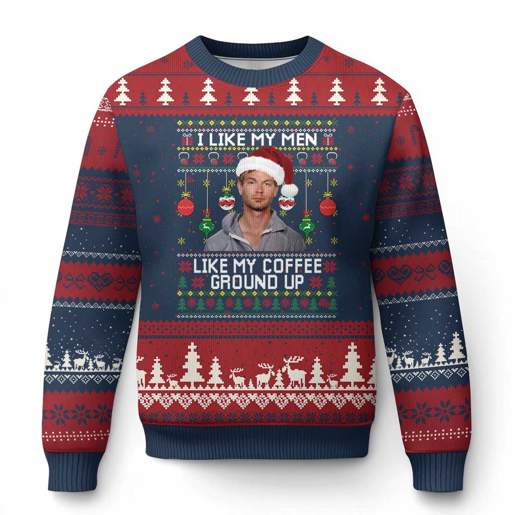 Funny Xmas Jeffrey Dahmer Ugly Christmas Sweater I Like My Men Like My Coffee Ground Up Serial Killer TS11 Navy Red Print Your Wear
