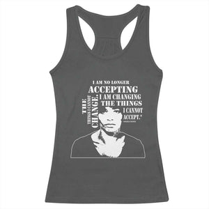 Angela Davis Quotes Racerback Tank Top I Am No Longer Accepting The Things I Cannot Change Black History Month TS11 Dark Heather Print Your Wear