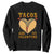 Funny Tacos Are My Valentine Sweatshirt Valentine's Day Mexican Food TS11 Black Print Your Wear