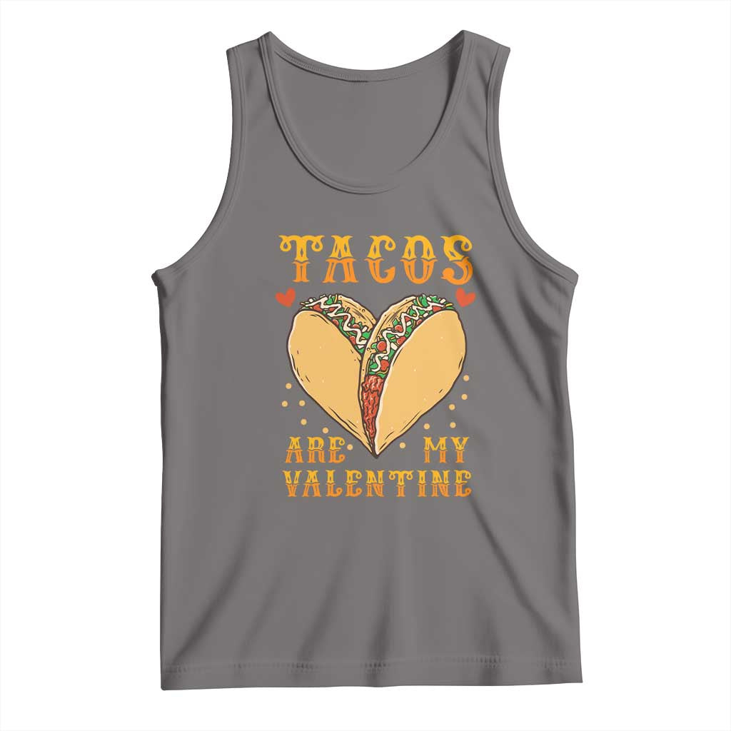 Funny Tacos Are My Valentine Tank Top Valentine's Day Mexican Food TS11 Deep Heather Print Your Wear