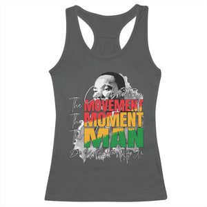Dr Martin Luther King Jr Racerback Tank Top Celebrating The Movement Moment The Man TS11 Dark Heather Print Your Wear