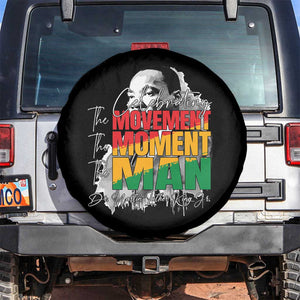 Dr Martin Luther King Jr Spare Tire Cover Celebrating The Movement Moment The Man TS11 No hole Black Print Your Wear