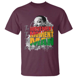 Dr Martin Luther King Jr T Shirt Celebrating The Movement Moment The Man TS11 Maroon Print Your Wear
