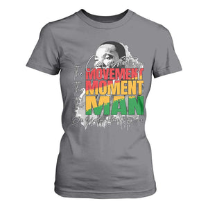 Dr Martin Luther King Jr T Shirt For Women Celebrating The Movement Moment The Man TS11 Charcoal Print Your Wear