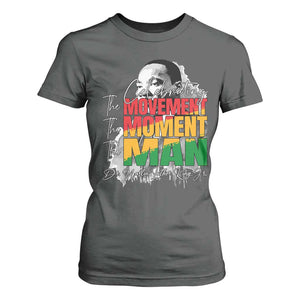 Dr Martin Luther King Jr T Shirt For Women Celebrating The Movement Moment The Man TS11 Dark Heather Print Your Wear