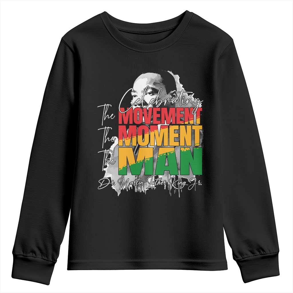 Dr Martin Luther King Jr Youth Sweatshirt Celebrating The Movement Moment The Man TS11 Black Print Your Wear