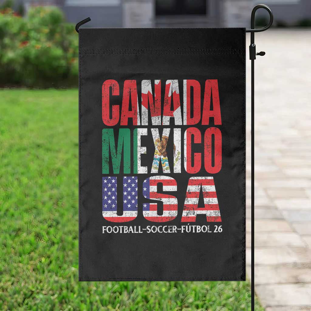 Soccer Lover Garden Flag Canada Mexico USA Pride Football Futbol 2026 TS11 Print Your Wear