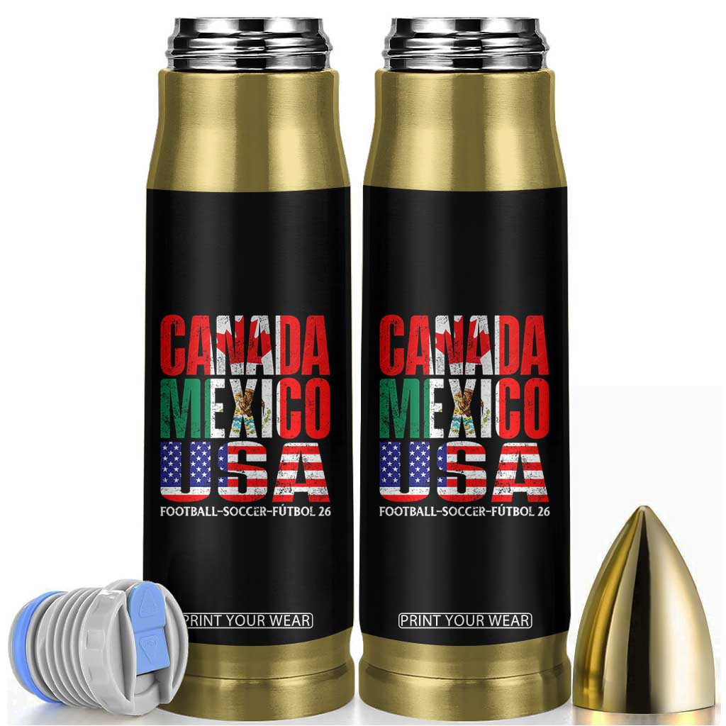 Soccer Lover Bullet Tumbler Canada Mexico USA Pride Football Futbol 2026 TS11 Black Print Your Wear