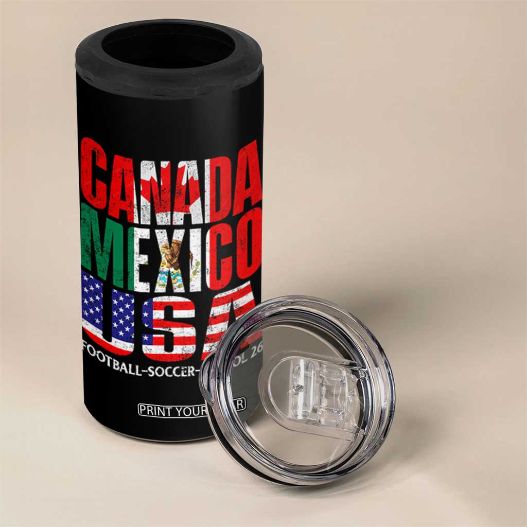 Soccer Lover 4 in 1 Can Cooler Tumbler Canada Mexico USA Pride Football Futbol 2026 TS11 Print Your Wear