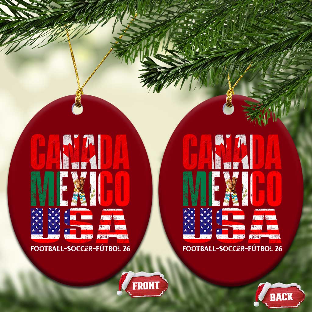 Soccer Lover Ceramic Ornament Canada Mexico USA Pride Football Futbol 2026 TS11 Print Your Wear