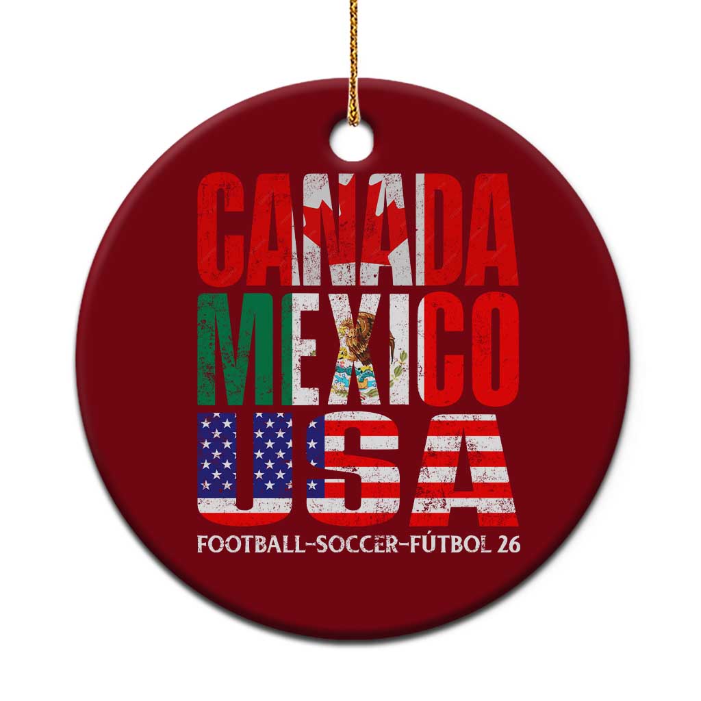 Soccer Lover Ceramic Ornament Canada Mexico USA Pride Football Futbol 2026 TS11 1pc Red Print Your Wear