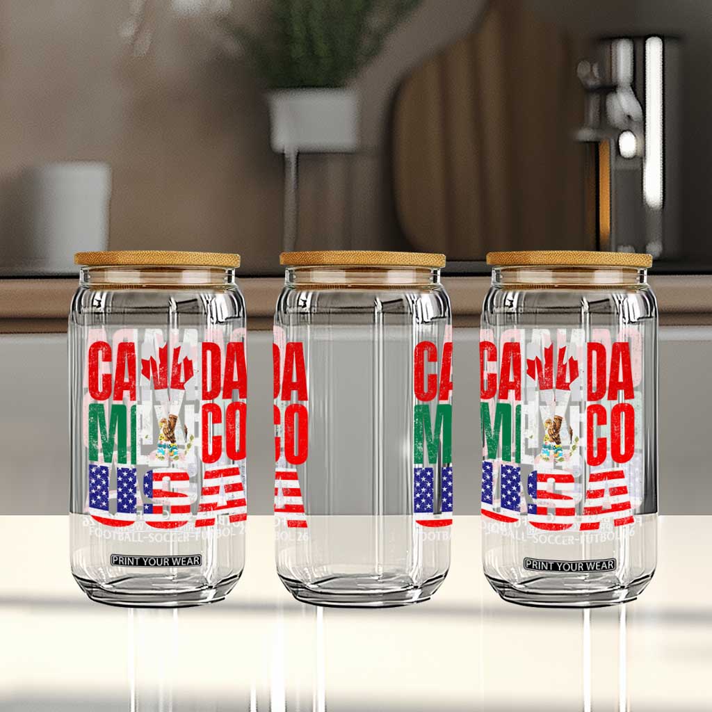 Soccer Lover Glass Can Canada Mexico USA Pride Football Futbol 2026 TS11 Print Your Wear