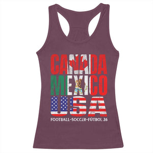 Soccer Lover Racerback Tank Top Canada Mexico USA Pride Football Futbol 2026 TS11 Maroon Print Your Wear