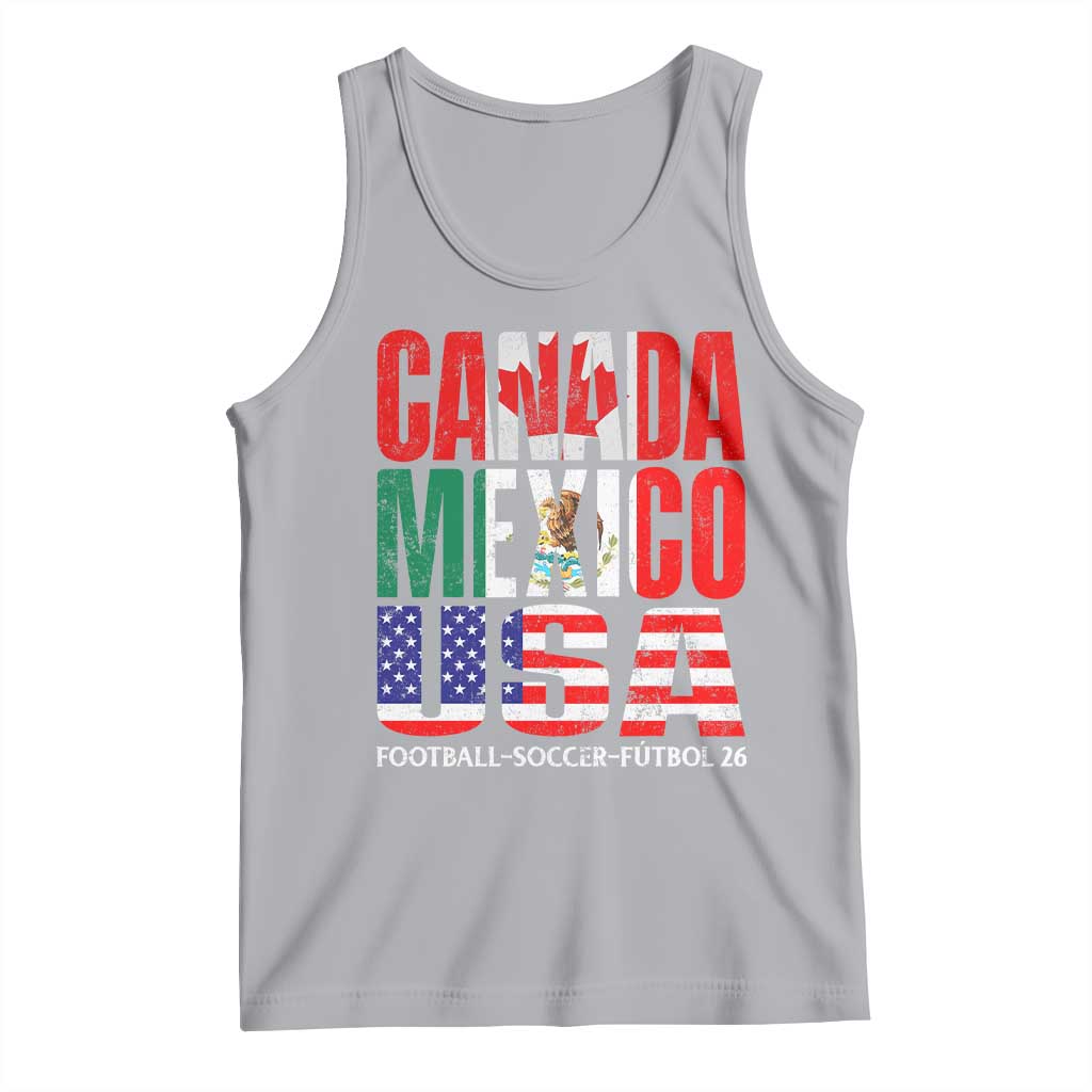 Soccer Lover Tank Top Canada Mexico USA Pride Football Futbol 2026 TS11 Athletic Heather Print Your Wear