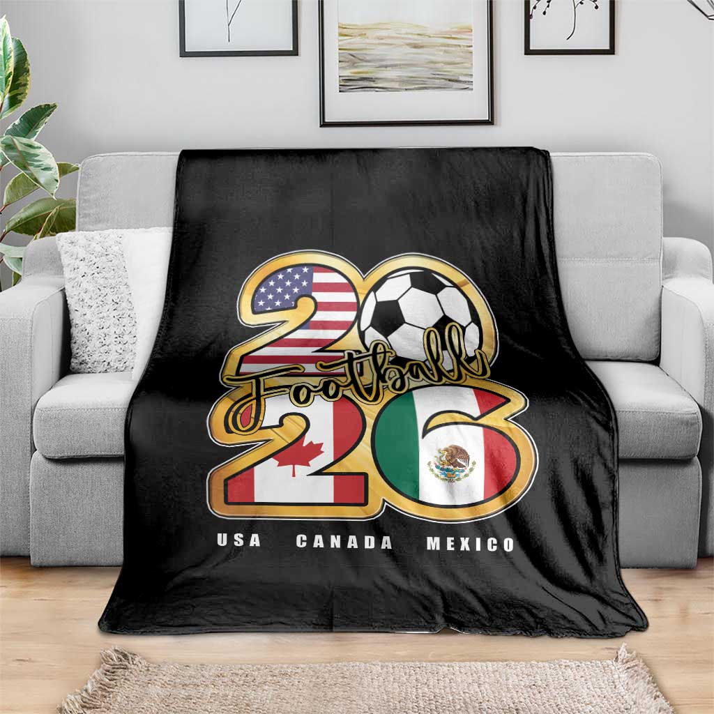 Soccer Football Lover Throw Blanket USA Canada Mexico Pride 2026 TS11 Print Your Wear