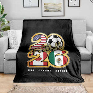 Soccer Football Lover Throw Blanket USA Canada Mexico Pride 2026 TS11 Print Your Wear