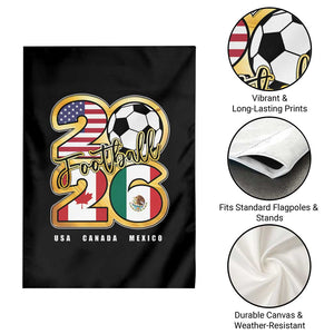 Soccer Football Lover Garden Flag USA Canada Mexico Pride 2026 TS11 Print Your Wear