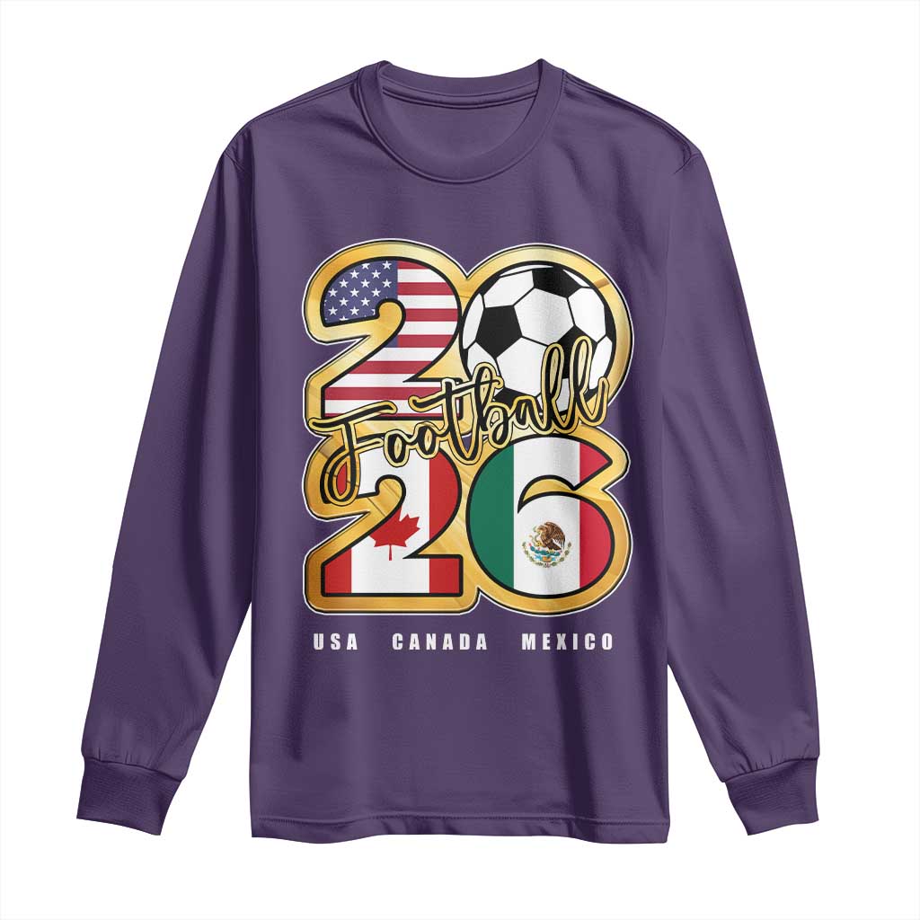 Soccer Football Lover Long Sleeve Shirt USA Canada Mexico Pride 2026 TS11 Purple Print Your Wear