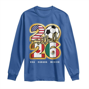 Soccer Football Lover Long Sleeve Shirt USA Canada Mexico Pride 2026 TS11 Royal Blue Print Your Wear