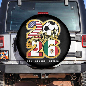 Soccer Football Lover Spare Tire Cover USA Canada Mexico Pride 2026 TS11 No hole Black Print Your Wear