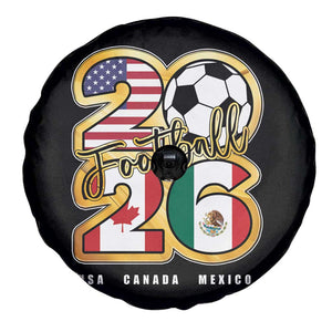 Soccer Football Lover Spare Tire Cover USA Canada Mexico Pride 2026 TS11 Print Your Wear