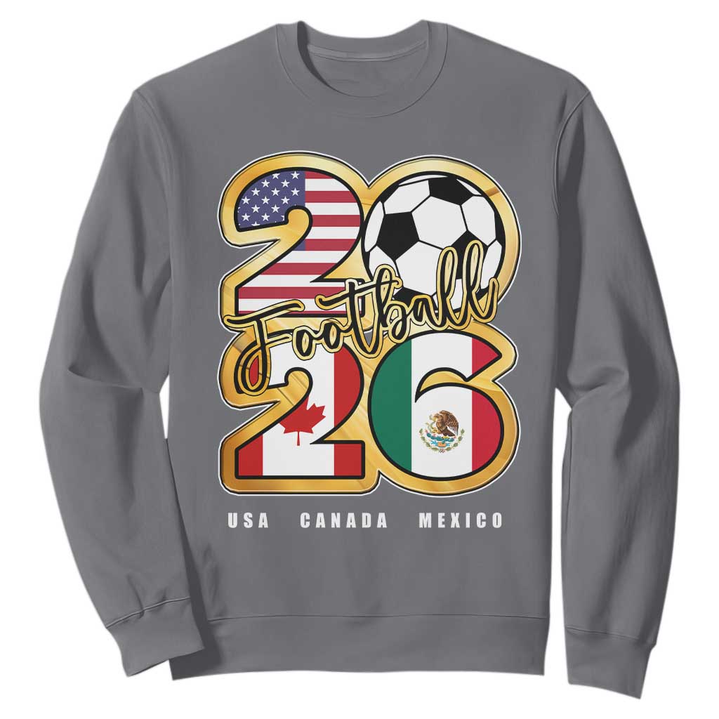 Soccer Football Lover Sweatshirt USA Canada Mexico Pride 2026 TS11 Charcoal Print Your Wear