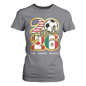 Soccer Football Lover T Shirt For Women USA Canada Mexico Pride 2026 TS11 Charcoal Print Your Wear