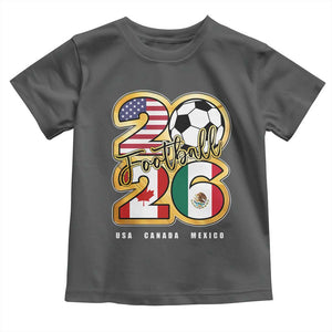 Soccer Football Lover Toddler T Shirt USA Canada Mexico Pride 2026 TS11 Dark Heather Print Your Wear
