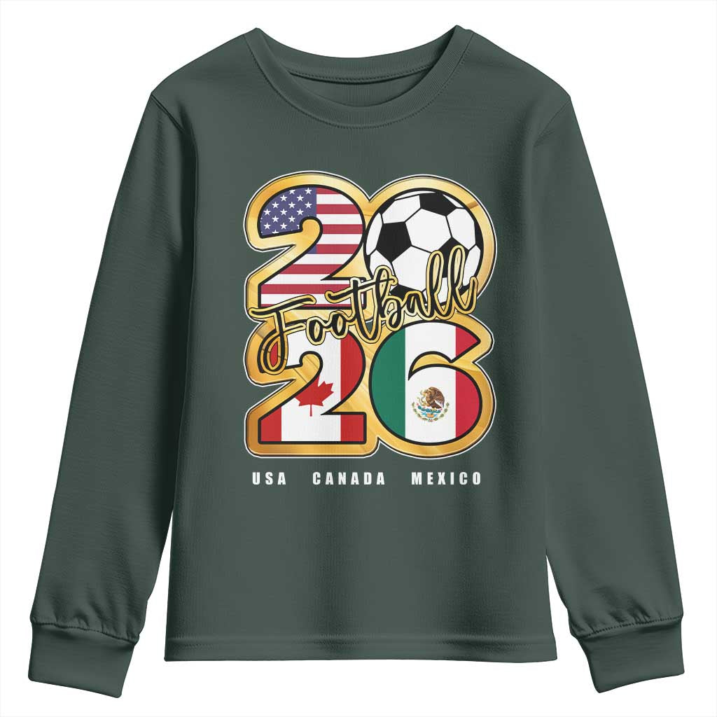 Soccer Football Lover Youth Sweatshirt USA Canada Mexico Pride 2026 TS11 Dark Forest Green Print Your Wear