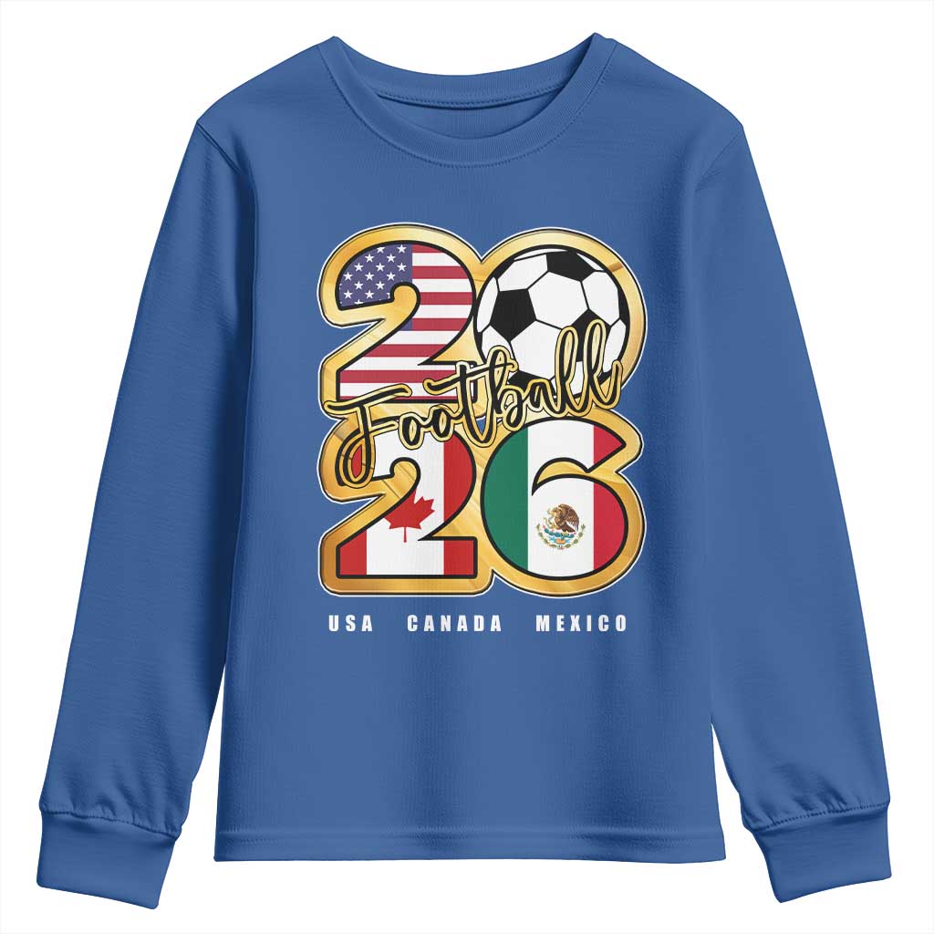 Soccer Football Lover Youth Sweatshirt USA Canada Mexico Pride 2026 TS11 Royal Blue Print Your Wear