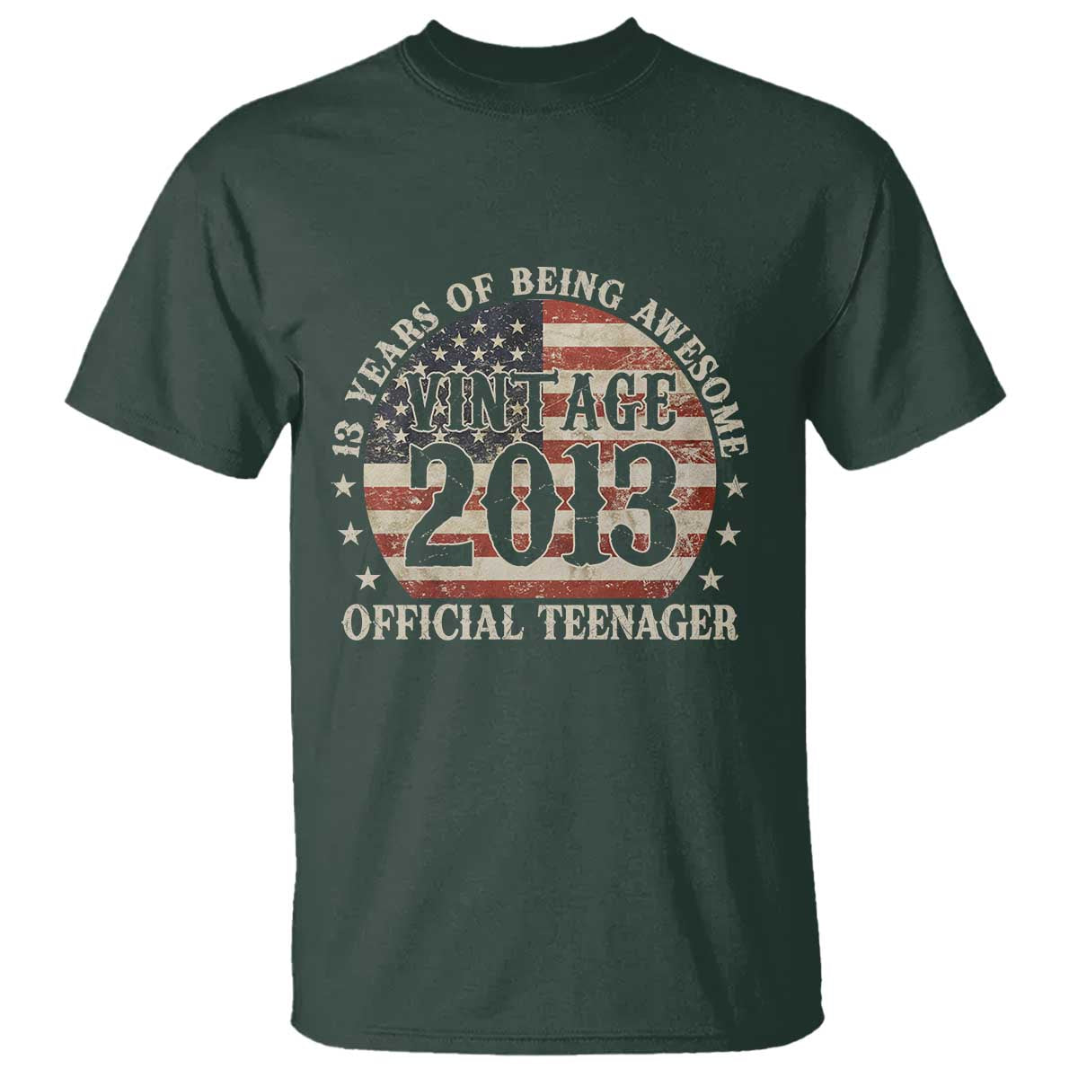 13th Birthday 2026 T Shirt Vintage 2013 Official Teenager 13 Years Of Being Awesome TS11 Dark Forest Green Print Your Wear