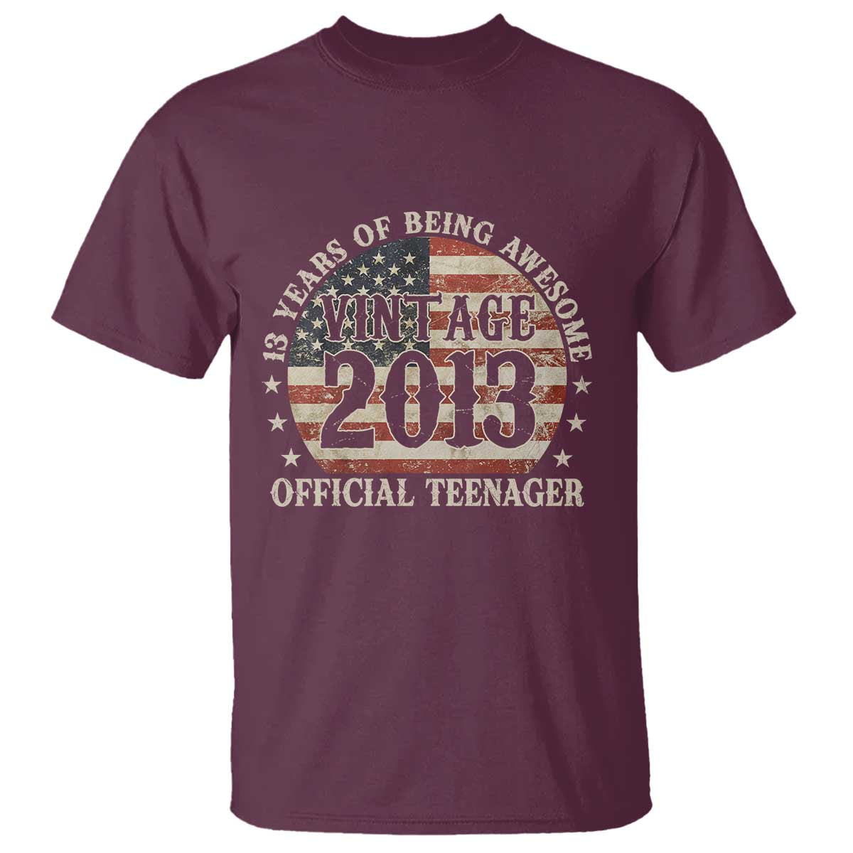 13th Birthday 2026 T Shirt Vintage 2013 Official Teenager 13 Years Of Being Awesome TS11 Maroon Print Your Wear
