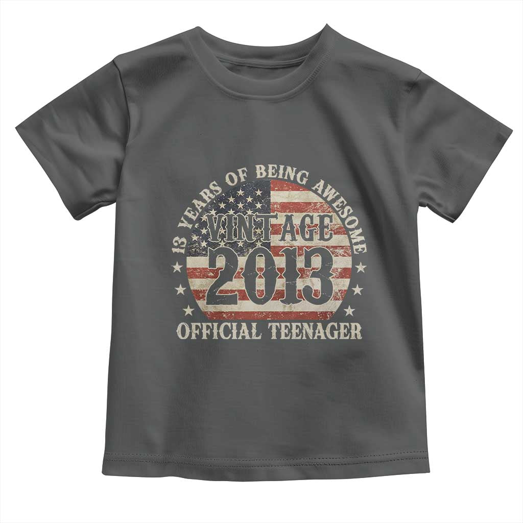 13th Birthday 2026 Toddler T Shirt Vintage 2013 Official Teenager 13 Years Of Being Awesome TS11 Dark Heather Print Your Wear