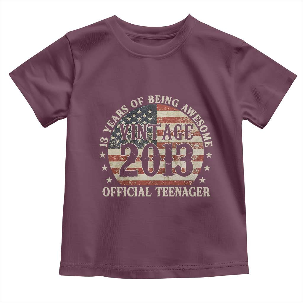 13th Birthday 2026 Toddler T Shirt Vintage 2013 Official Teenager 13 Years Of Being Awesome TS11 Maroon Print Your Wear