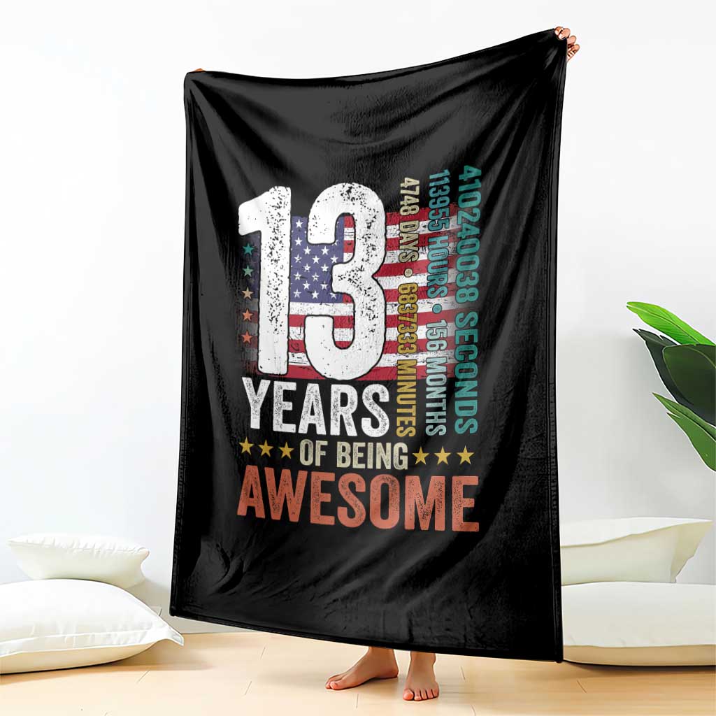 Funny 13th Birthday Throw Blanket 13 Years 156 Months Of Being Awesome American Flag TS11 Print Your Wear