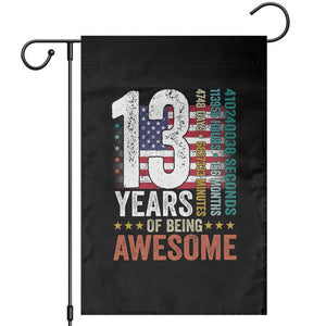 Funny 13th Birthday Garden Flag 13 Years 156 Months Of Being Awesome American Flag TS11 Black Print Your Wear