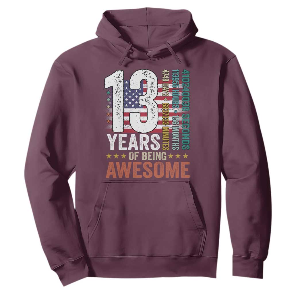 Funny 13th Birthday Hoodie 13 Years 156 Months Of Being Awesome American Flag TS11 Maroon Print Your Wear