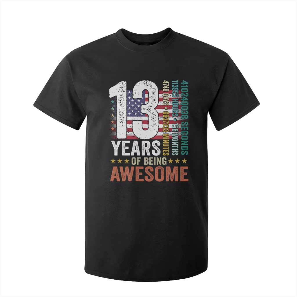 Funny 13th Birthday T Shirt For Kid 13 Years 156 Months Of Being Awesome American Flag TS11 Black Print Your Wear